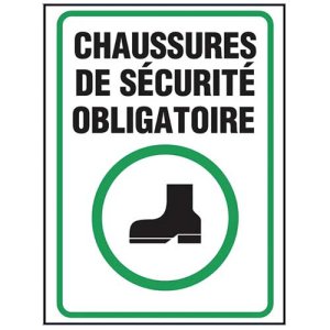 Produit: AFFICHE 8X12 EN ALUMINIUM CHAUSSURES DE SECURITE OBLIGATOIRE 